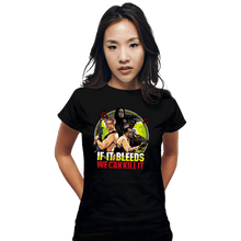 Load image into Gallery viewer, Daily_Deal_Shirts Fitted Shirts, Woman / Small / Black If It Bleeds We Can Kill It