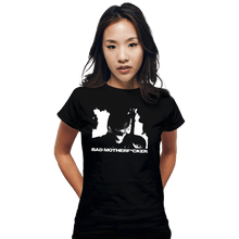 Load image into Gallery viewer, Secret_Shirts Fitted Shirts, Woman / Small / Black Bad Motherfcker