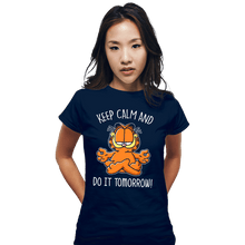 Load image into Gallery viewer, Secret_Shirts Fitted Shirts, Woman / Small / Navy Keep Calm And Do It Tomorrow