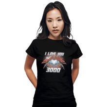 Load image into Gallery viewer, Shirts Fitted Shirts, Woman / Small / Black I Love You 3000
