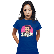 Load image into Gallery viewer, Daily_Deal_Shirts Fitted Shirts, Woman / Small / Royal Blue Daddie