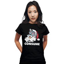 Load image into Gallery viewer, Secret_Shirts Fitted Shirts, Woman / Small / Black Be Merry And Consume