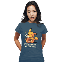 Load image into Gallery viewer, Secret_Shirts Fitted Shirts, Woman / Small / Indigo Blue No Coffee Pikachu