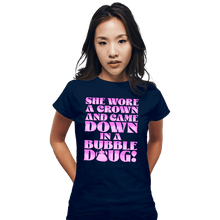 Load image into Gallery viewer, Daily_Deal_Shirts Fitted Shirts, Woman / Small / Navy The Wicked Witch Of The East, Bro!