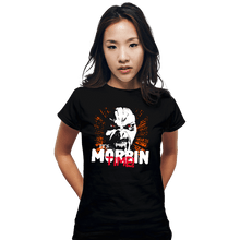 Load image into Gallery viewer, Daily_Deal_Shirts Fitted Shirts, Woman / Small / Black It&#39;s Morbin&#39; Time!
