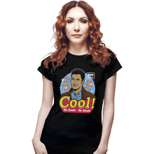 Load image into Gallery viewer, Shirts Fitted Shirts, Woman / Small / Black Cool Cool Cool