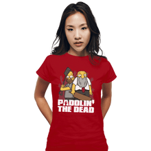 Load image into Gallery viewer, Shirts Fitted Shirts, Woman / Small / Red Paddlin' The Dead
