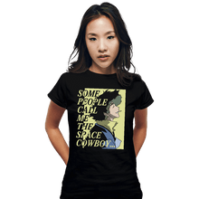 Load image into Gallery viewer, Secret_Shirts Fitted Shirts, Woman / Small / Black The Cowboy Of Love