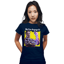 Load image into Gallery viewer, Shirts Fitted Shirts, Woman / Small / Navy We Can Avenge It!