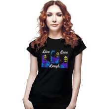 Load image into Gallery viewer, Shirts Fitted Shirts, Woman / Small / Black Live Laugh Love
