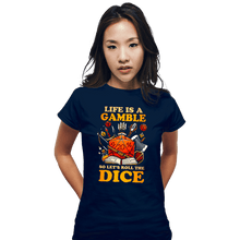 Load image into Gallery viewer, Shirts Fitted Shirts, Woman / Small / Navy Life Is A Gamble