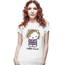 Load image into Gallery viewer, Shirts Fitted Shirts, Woman / Small / White Hello Karen