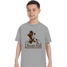 Load image into Gallery viewer, Daily_Deal_Shirts T-Shirts, Youth / XS / Sports Grey Dixon Hill Private Investigator