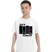Load image into Gallery viewer, Secret_Shirts T-Shirts, Youth / XS / White Hackers The Gibson