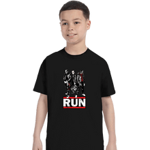 Load image into Gallery viewer, Secret_Shirts T-Shirts, Youth / XS / Black RUN!