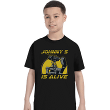 Load image into Gallery viewer, Shirts T-Shirts, Youth / XL / Black Johnny 5 Is Alive
