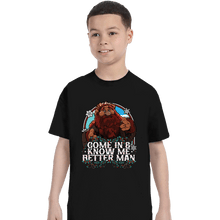 Load image into Gallery viewer, Daily_Deal_Shirts T-Shirts, Youth / XS / Black Come In And Know Me Better Man