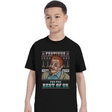 Load image into Gallery viewer, Shirts T-Shirts, Youth / XS / Black Festivus For The Rest Of Us