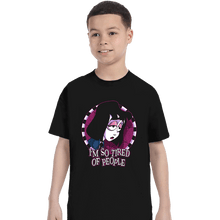 Load image into Gallery viewer, Secret_Shirts T-Shirts, Youth / XS / Black Tired Of People
