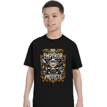 Load image into Gallery viewer, Shirts T-Shirts, Youth / XS / Black The Emperor Protects
