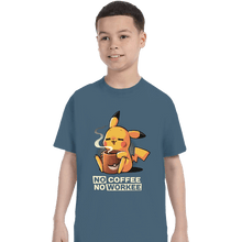 Load image into Gallery viewer, Secret_Shirts T-Shirts, Youth / XS / Indigo Blue No Coffee Pikachu