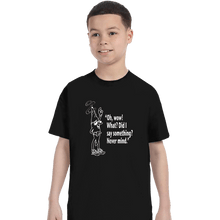 Load image into Gallery viewer, Secret_Shirts T-Shirts, Youth / XS / Black Oh Wow