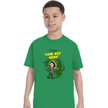 Load image into Gallery viewer, Secret_Shirts T-Shirts, Youth / XS / Irish Green Low-Key Hero