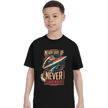 Load image into Gallery viewer, Secret_Shirts T-Shirts, Youth / XS / Black Never Surrender!