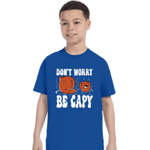 Load image into Gallery viewer, Shirts T-Shirts, Youth / XS / Royal Blue Be Capy