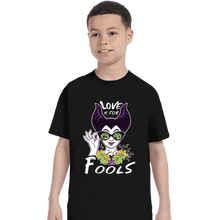 Load image into Gallery viewer, Daily_Deal_Shirts T-Shirts, Youth / XS / Black Love Is For Fools