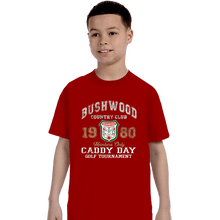 Load image into Gallery viewer, Secret_Shirts T-Shirts, Youth / XS / Red Bushwood Caddy