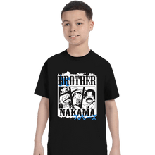 Load image into Gallery viewer, Shirts T-Shirts, Youth / XS / Black Brother Nakama