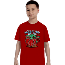 Load image into Gallery viewer, Shirts T-Shirts, Youth / XS / Red Would You Be My Baby

