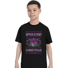 Load image into Gallery viewer, Shirts T-Shirts, Youth / XS / Black Operation Christmas