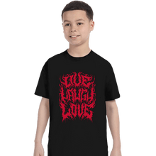 Load image into Gallery viewer, Daily_Deal_Shirts T-Shirts, Youth / XS / Black Live Laugh Love Metal