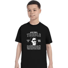 Load image into Gallery viewer, Secret_Shirts T-Shirts, Youth / XS / Black Trebel Reunion