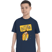 Load image into Gallery viewer, Daily_Deal_Shirts T-Shirts, Youth / XS / Navy I Want To Believe