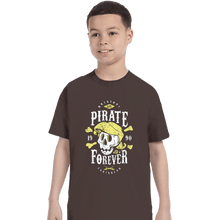 Load image into Gallery viewer, Shirts T-Shirts, Youth / XS / Dark Chocolate Pirate Forever