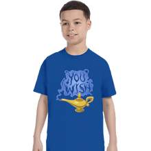 Load image into Gallery viewer, Daily_Deal_Shirts T-Shirts, Youth / XS / Royal Blue You Wish