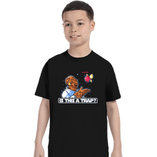 Load image into Gallery viewer, Secret_Shirts T-Shirts, Youth / XS / Black Is This A Trap?