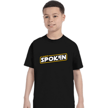 Load image into Gallery viewer, Shirts T-Shirts, Youth / XS / Black I Have Spoken Logo
