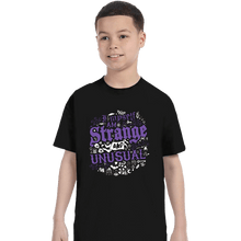 Load image into Gallery viewer, Daily_Deal_Shirts T-Shirts, Youth / XS / Black I Myself Am Strange And Unusual