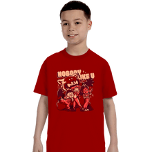 Load image into Gallery viewer, Daily_Deal_Shirts T-Shirts, Youth / XS / Red Nobody Like U