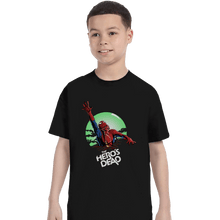 Load image into Gallery viewer, Shirts T-Shirts, Youth / XL / Black The Hero's Dead