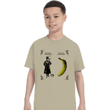 Load image into Gallery viewer, Secret_Shirts T-Shirts, Youth / XS / Sand I Am A BANANA