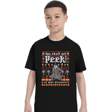 Load image into Gallery viewer, Secret_Shirts T-Shirts, Youth / XS / Black You Shall Not Peak