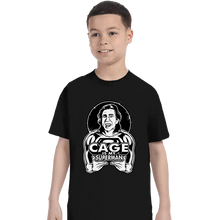 Load image into Gallery viewer, Daily_Deal_Shirts T-Shirts, Youth / XS / Black Cage Is My Superman