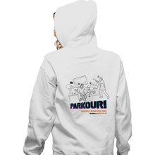 Load image into Gallery viewer, Daily_Deal_Shirts Zippered Hoodies, Unisex / Small / White Parkour!