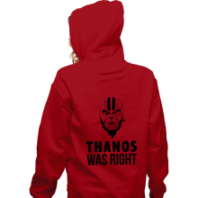 Load image into Gallery viewer, Secret_Shirts Zippered Hoodies, Unisex / Small / Red Thanos Was Right