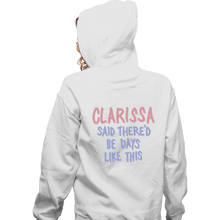 Load image into Gallery viewer, Secret_Shirts Zippered Hoodies, Unisex / Small / White Clarrissa